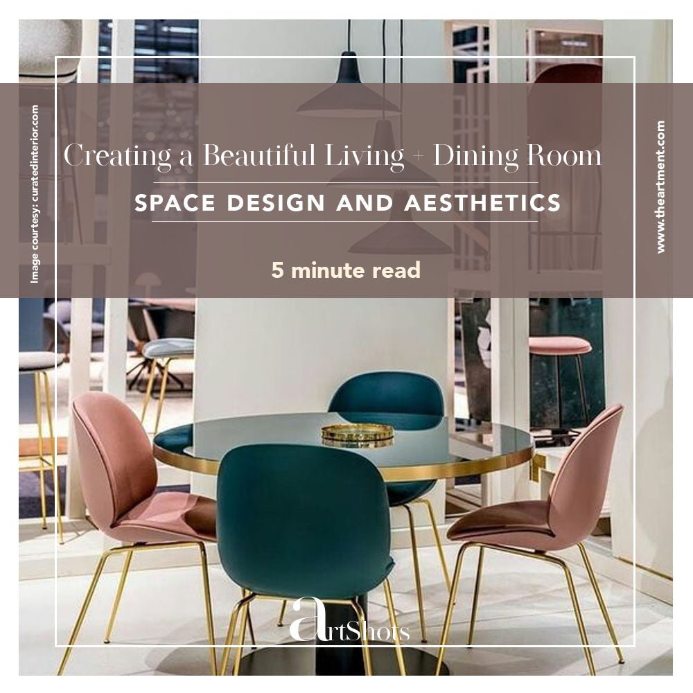 5 Easy Ways to Creating a Beautiful Living + Dining Room - The Artment