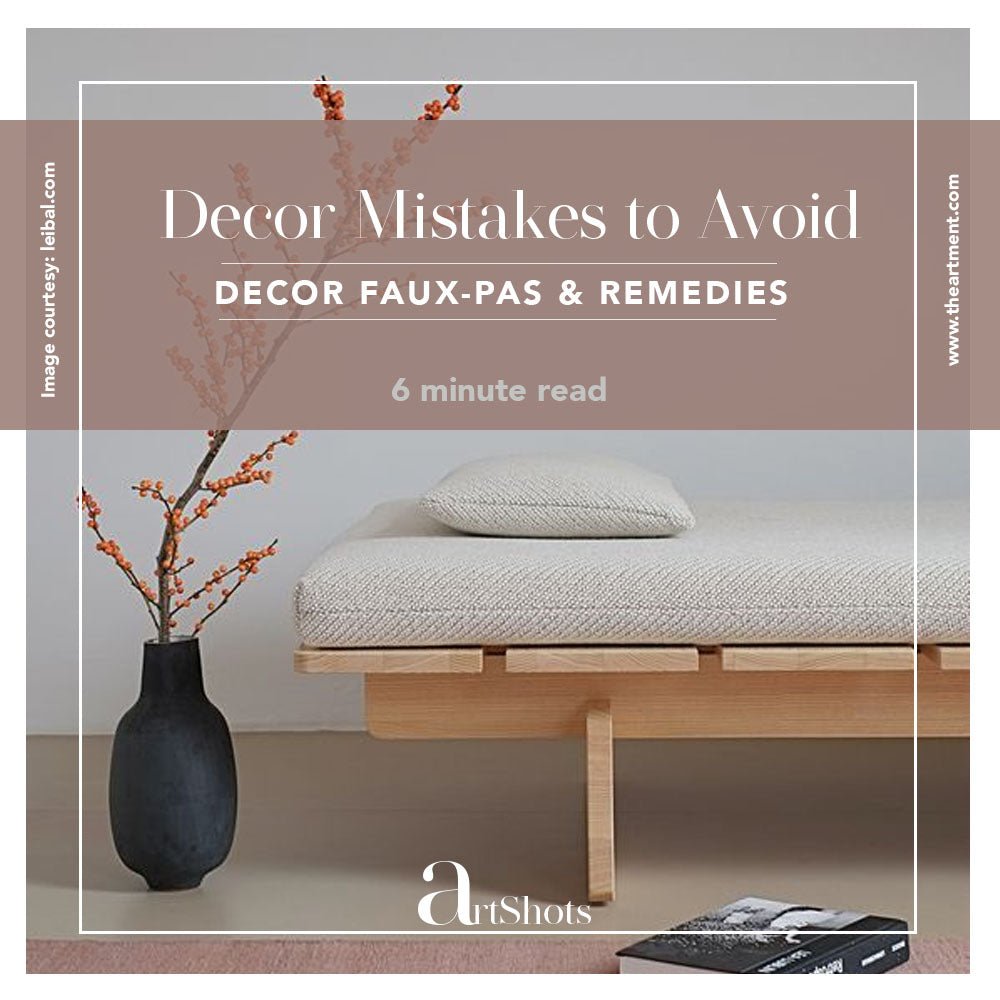 6 Ways to Say No to a Home Decor Disaster - The Artment