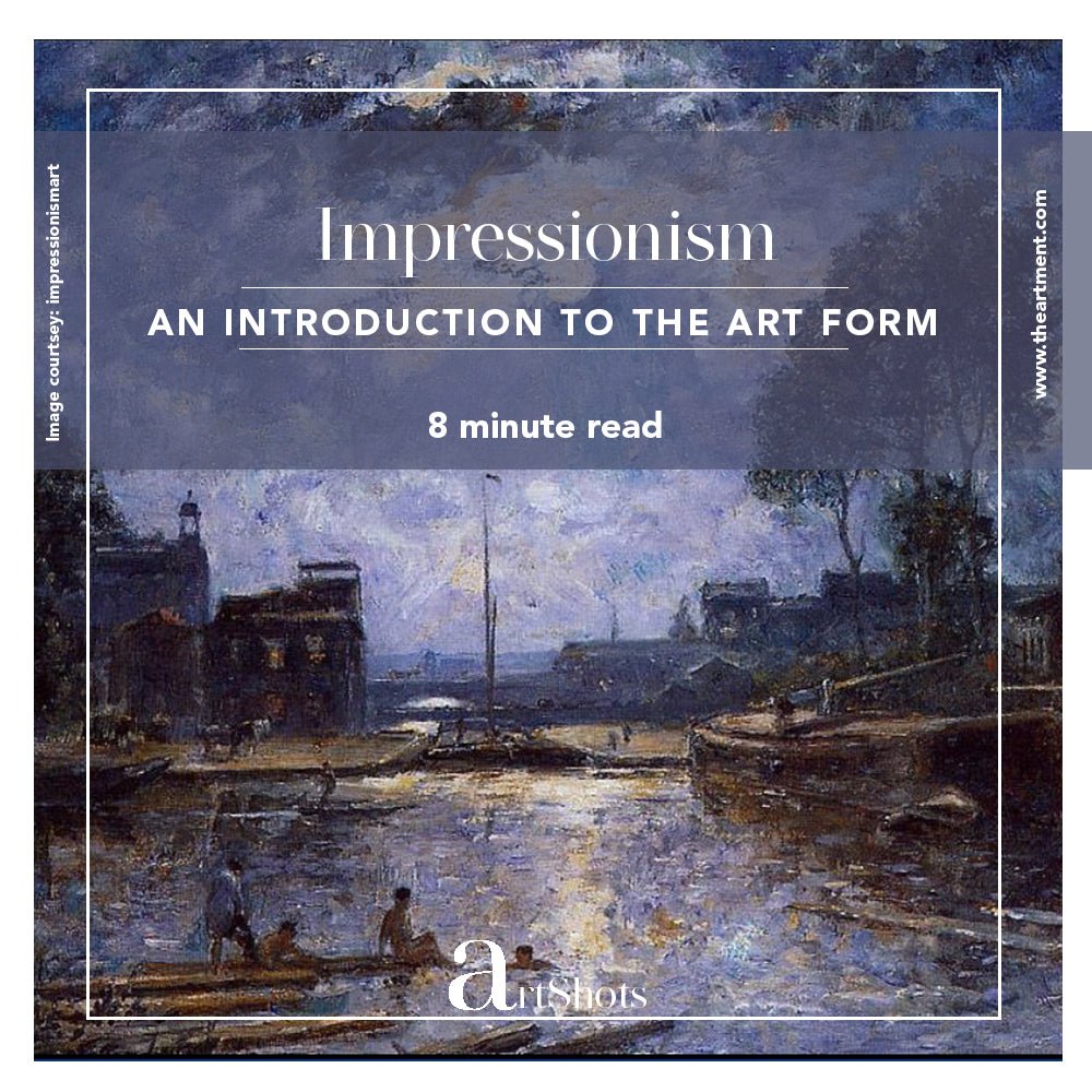 A Look into the World of Impressionism and the Prominent Artists of the Time! - The Artment