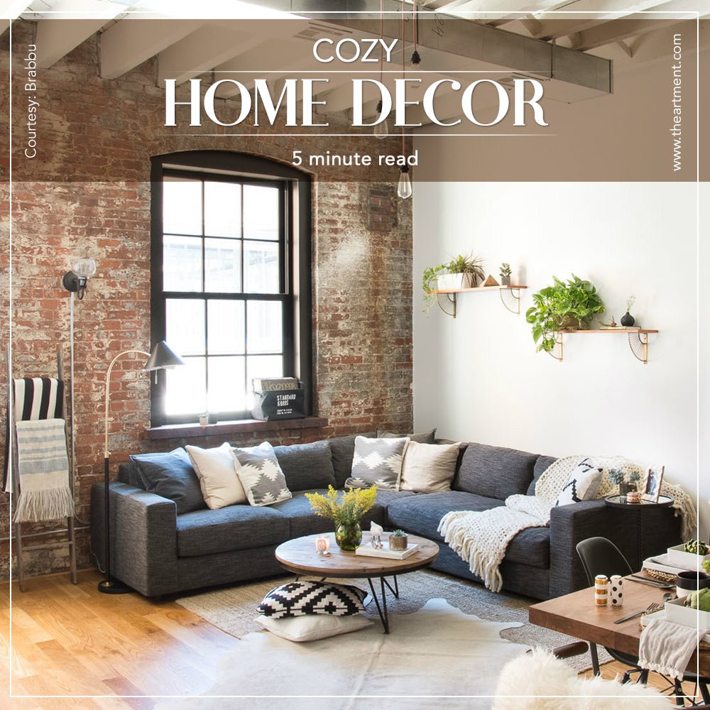 Make Your Home Look Cozier - The Artment